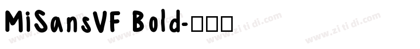 MiSansVF Bold字体转换